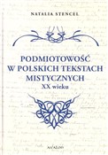 Książka : Podmiotowo... - Natalia Stencel