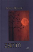 Zanim - Adam Bieszk -  books in polish 