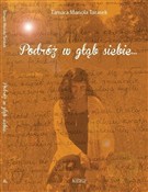 Podróż w g... - Tamara Mariola Tarasek - Ksiegarnia w UK