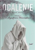 Ocalenie c... - o. Augustyn Pelanowski -  books in polish 