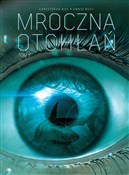 Książka : Mroczna Ot... - Christophe Bec
