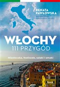 Włochy 111... - Renata Pawłowska -  foreign books in polish 