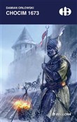 Książka : Chocim 167... - Damian Orłowski