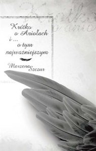 Obrazek Krótko o Aniołach i o tym najważniejszym