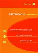 Polska książka : Prezentacj... - Ros Jay