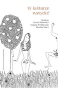 Zobacz : W kulturze... - Anna Łebkowska, łukasz Wróblewski, Klaudia Muca