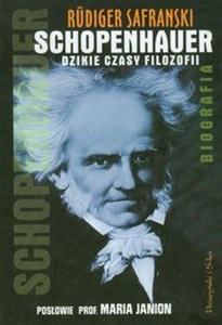 Obrazek Schopenhauer dzikie czasy filozofii Biografia