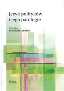 Picture of Język polityków i jego patologie