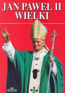 Obrazek JAN PAWEŁ II WIELKI