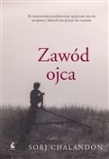 Zobacz : Zawód ojca... - Sorj Chalandon