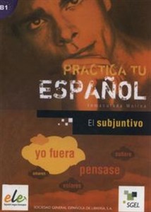 Picture of Practica tu espanol Subjuntivo B1