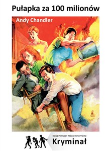 Obrazek Pułapka za 100 milionów Nowe Przygody Trzech Detektywów