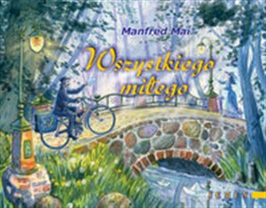 Picture of Wszystkiego miłego