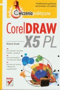 Obrazek CorelDRAW X5 PL Ćwiczenia praktyczne