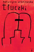 Tłuczki - Katarzyna Wiśniewska -  books from Poland