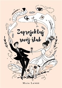 Picture of Zaprojektuj swój ślub