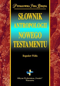 Picture of Słownik antropologii Nowego Testamentu