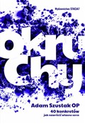 Książka : Okruchy 40... - Adam Szustak