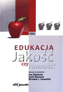 Picture of Edukacja. Jakość czy równość?