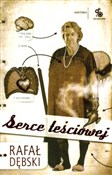 polish book : Serce teśc... - Rafał Dębski