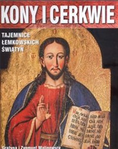 Obrazek Ikony i cerkwie Tajemnice łemkowskich świątyń