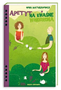 Obrazek Apetyt na kwaśne winogrona