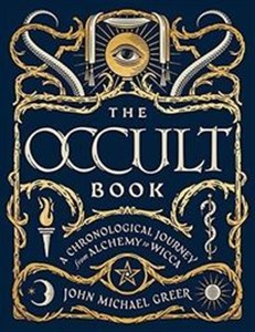 Picture of Occult Book A Chronological Journey from Alchemy to Wicca
