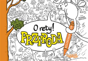 Obrazek O rety! Przyroda. Kolorowanka