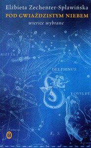 Obrazek Pod gwiaździstym niebem Wiersze wybrane