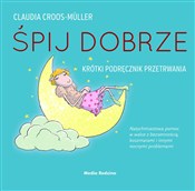 Śpij dobrz... - Claudia Cross-Müller - Ksiegarnia w UK
