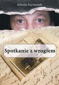 Zobacz : Spotkanie ... - Jolanta Szymanek