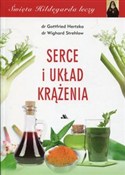 Serce i uk... - Gottfried Hertzka, Wighard Strehlov -  books in polish 