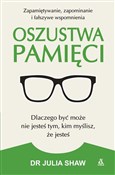 Oszustwa p... - Julia Shaw -  Polish Bookstore 