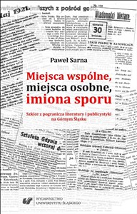 Obrazek Miejsca wspólne, miejsca osobne, imiona sporu
