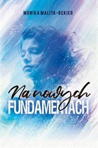 Obrazek Na nowych fundamentach