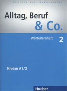 Obrazek Alltag Beruf & Co. 2 Worterlernheft