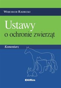 Obrazek Ustawy o ochronie zwierząt Komentarz