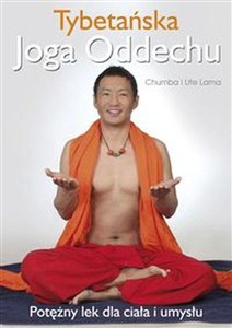 Obrazek Tybetańska Joga Oddechu Potężny lek dla ciała i umysłu