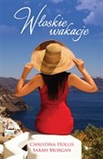 Włoskie wa... - Christina Hollis, Sarah Morgan -  books from Poland