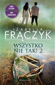 Zobacz : Wszystko n... - Frączyk Izabella