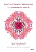 Polska książka : Bądź najzd... - Marta Mieloszyk-Pawelec, Anna Augustyn-Protas