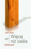 Polska książka : Więcej niż... - Josh McDowell, Sean McDowell