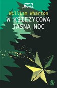 Książka : W księżyco... - William Wharton