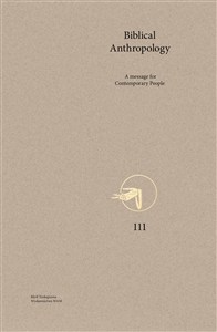 Obrazek Biblical Anthropology A message for Contemporary People