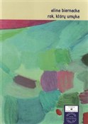 Rok który ... - Alina Biernacka -  foreign books in polish 