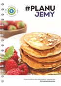 #PlanuJEMY... - Michalina Klukowska - Ksiegarnia w UK