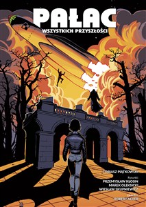 Obrazek Pałac wszystkich przyszłości. Tom 1
