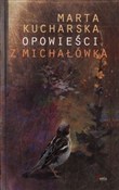 Opowieści ... - Marta Kucharska -  books in polish 