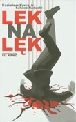 polish book : Lek na lęk... - Kazimierz Kyrcz, Łukasz Radecki