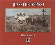 Józef Cheł... - Tadeusz Matuszczak -  books in polish 